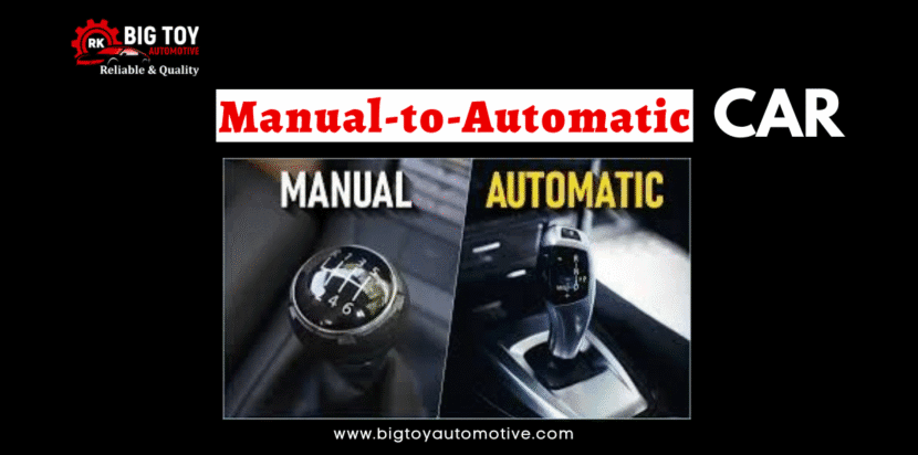 Manual to Automatic Car