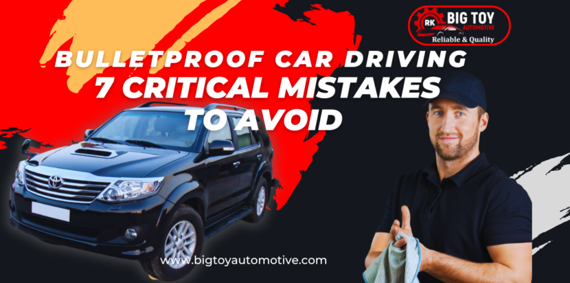 Bulletproof Cars - Bigtoyautomotive