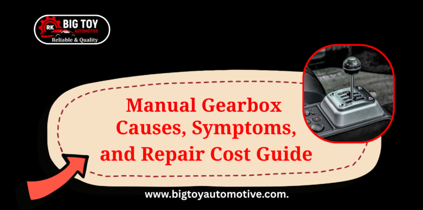 manual gearbox—big toy automotive