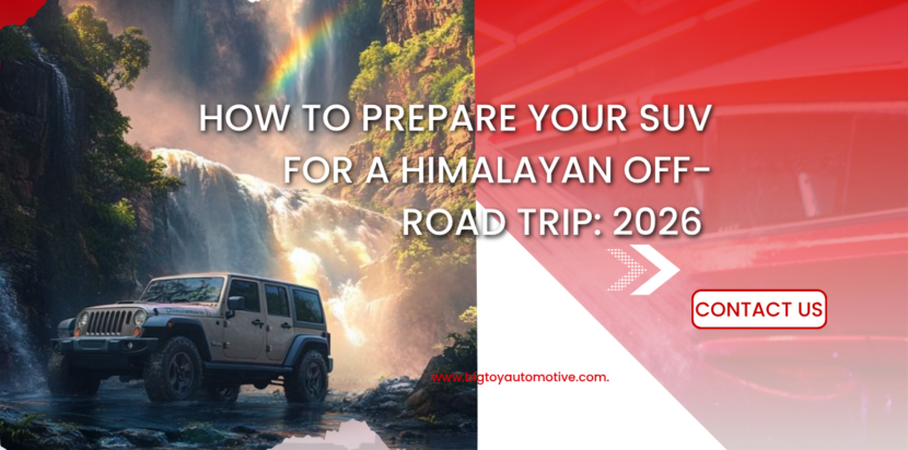Your SUV for a Himalayan Off-Road Trip: 2026
